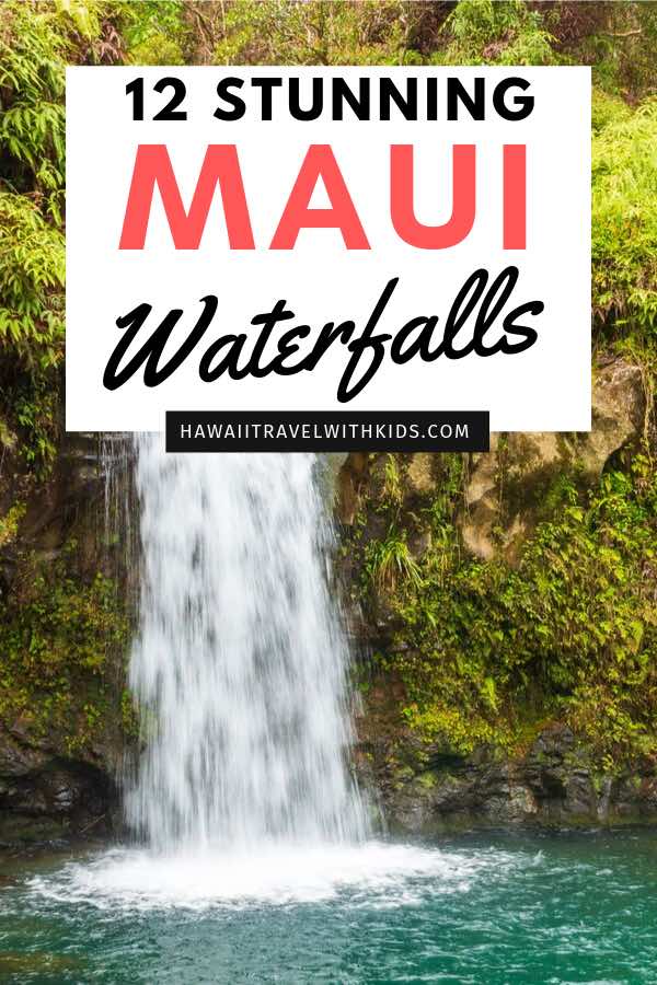 Best Waterfalls in Maui You Should Visit featured by top Hawaii travel blog, Hawaii Travel with Kids: Want to check out some of the best waterfalls in Hawaii? Check out 12 of the best Maui waterfalls that you absolutely have to see to believe!