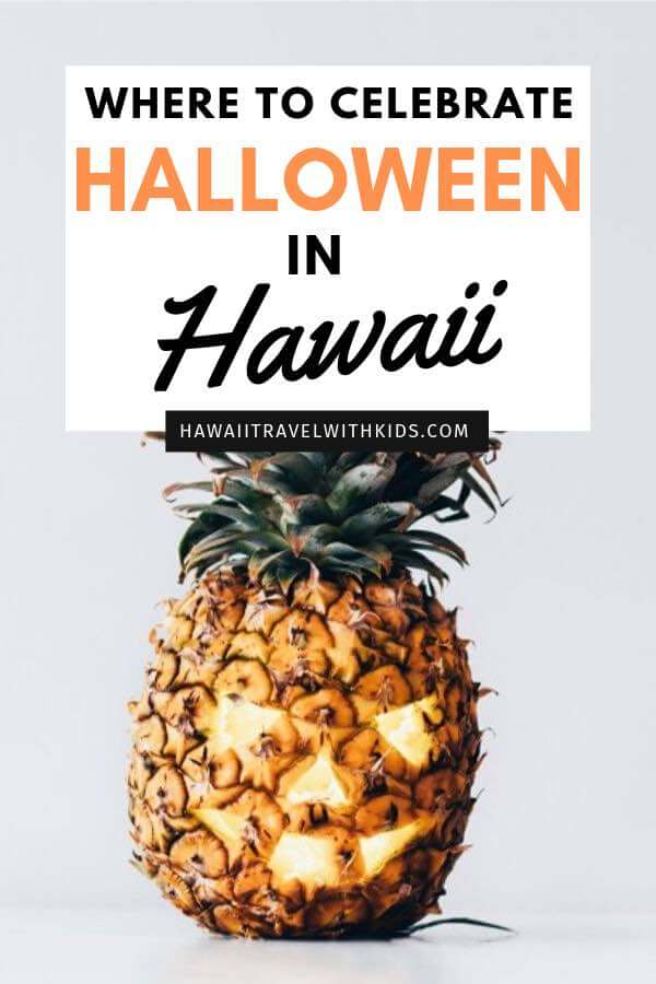 The Best Things to Do to Celebrate Halloween in Hawaii, tips featured by top US Hawaii blog, Hawaii Travel with Kids: Heading to Hawaii in October? Find out the coolest Halloween events in Hawaii.