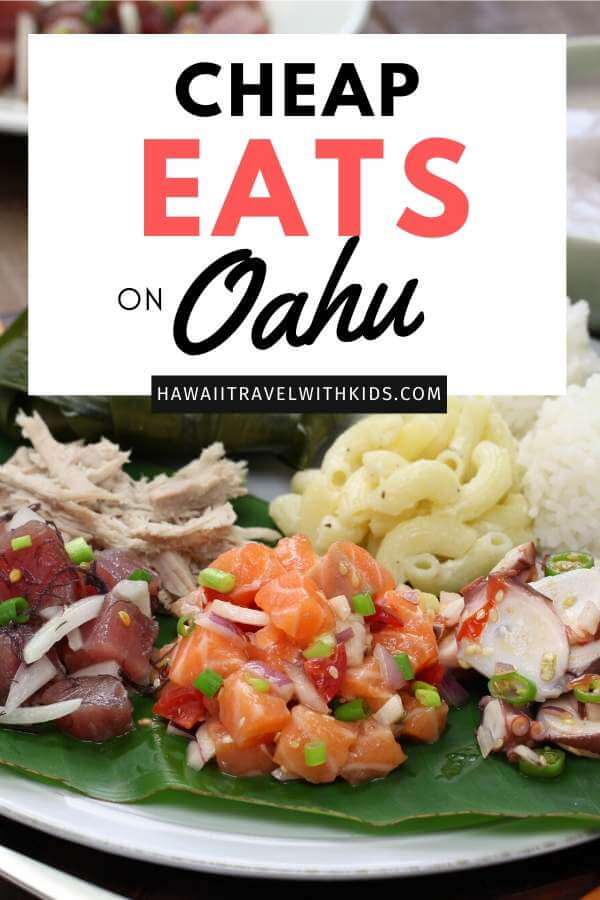 Hawaii on a Budget: Top 8 Best Cheap Eats on Oahu featured by top Hawaii blog, Hawaii Travel with Kids
