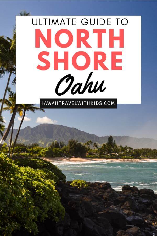 The best things to do in North Shore Oahu featured by top Hawaii blog, Hawaii Travel with Kids