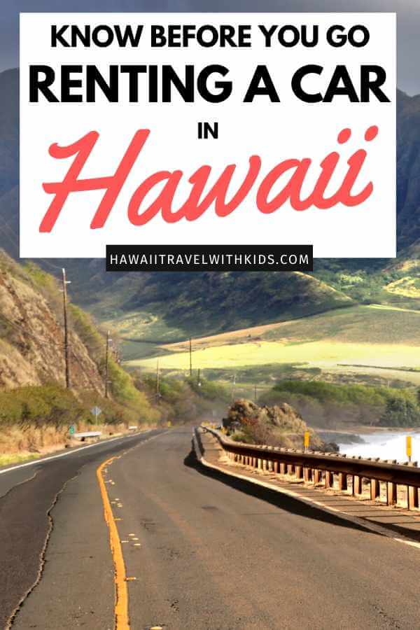 Tips for Renting a Car in Hawaii featured by top Hawaii blog, Hawaii Travel With Kids