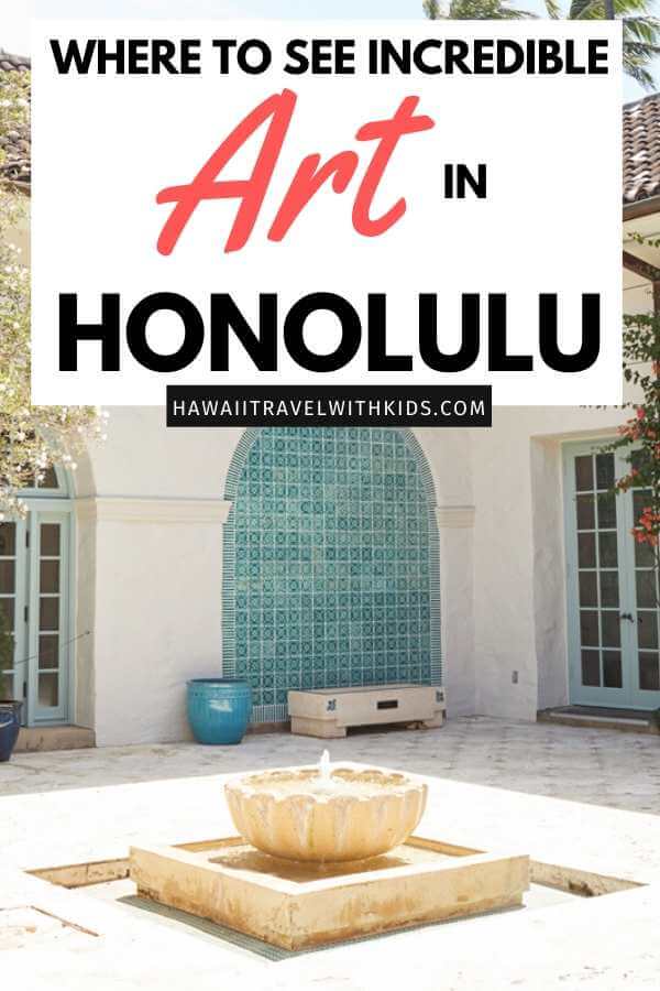 Things to Do in Hawaii with Kids: a review of Honolulu Museum of Art on Oahu featured by top Hawaii blog, Hawaii Travel with Kids.