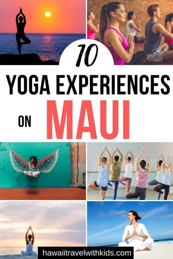 Amazing Yoga on Maui: Top 15 Maui Yoga Studios | Hawaii Travel with Kids