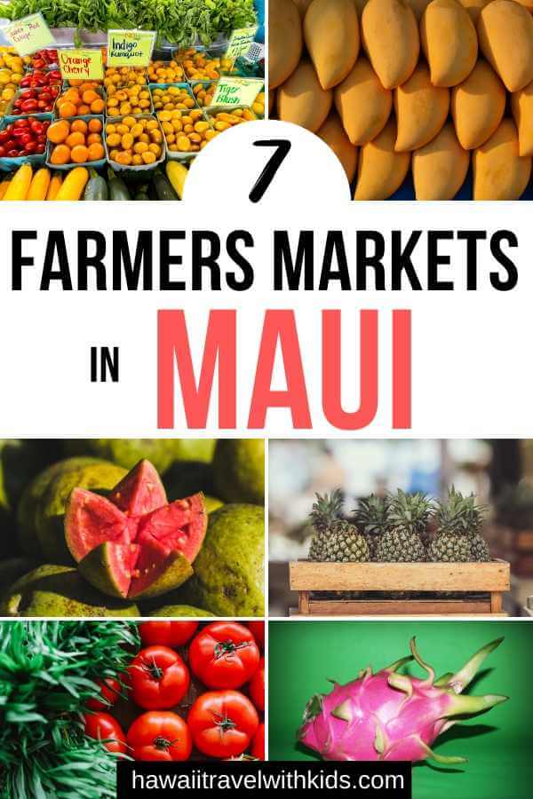 7 Best Maui Farmers Markets Worth Checking Out featured by top Hawaii travel blog, Hawaii Travel with Kids