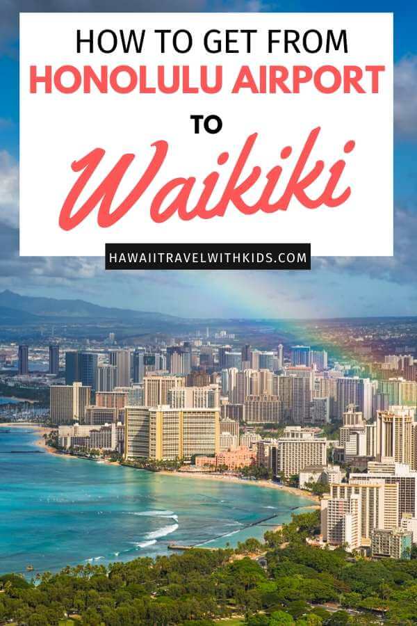 How to Get from Honolulu Airport to Waikiki Easily, tips featured by top Hawaii blog, Hawaii Travel with Kids.