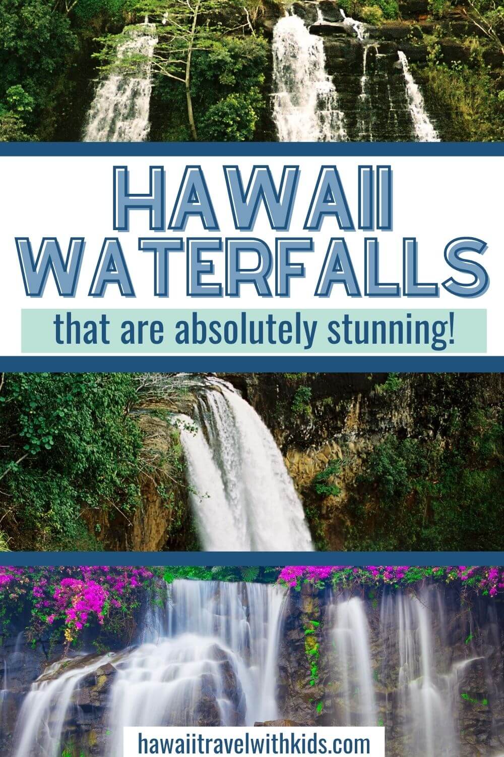 7 Prettiest Best Hawaii Waterfalls to visit featured by top Hawaii blog, Hawaii Travel with Kids.