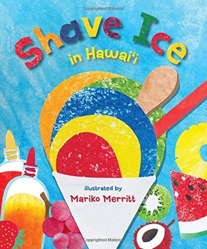 Hawaiian toys and Hawaiian gifts for kids by top Hawaii blogger Hawaii Travel with Kids: Shave ice in Hawaii