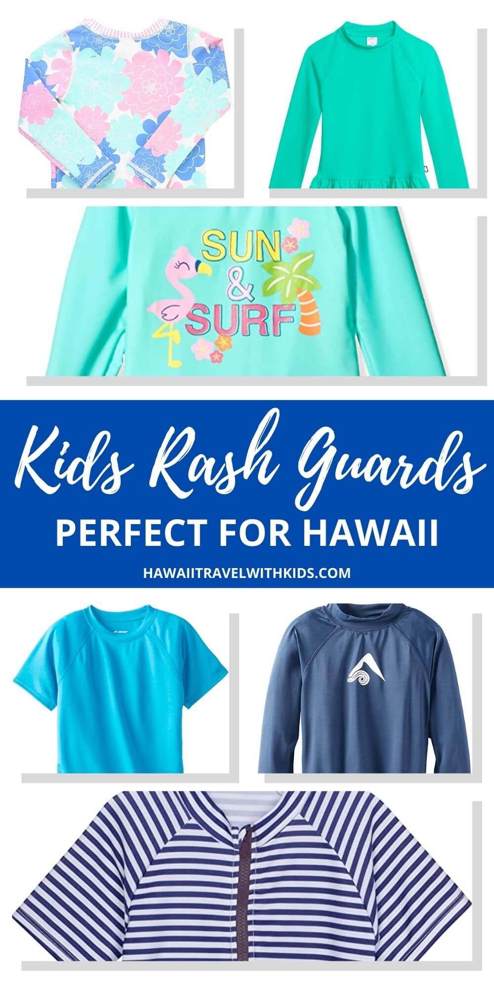 Top 10 Best Kids Rash Guard for Hawaii featured by top Hawaii blogger, Hawaii Travel with Kids