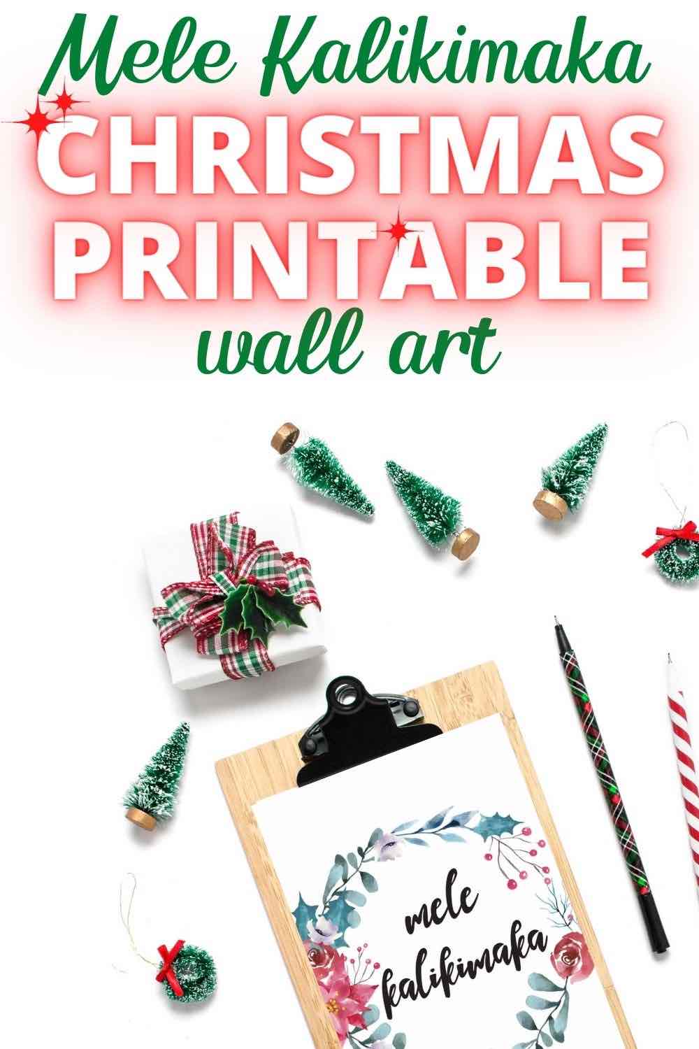 Download Your Free Mele Kalikimaka Sign for Festive Wall Art