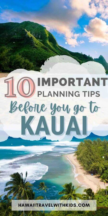 10 Must-Know Tips BEFORE You Plan a Trip to Kauai (2024)