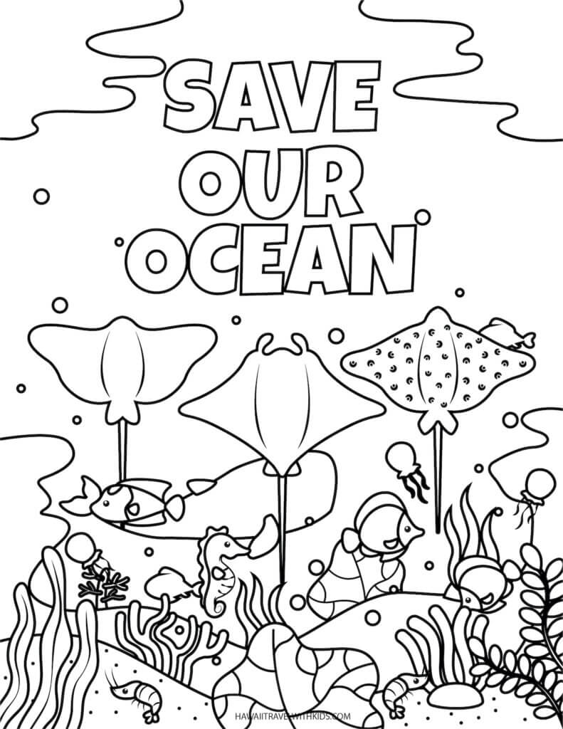 Get these free beach coloring pages by top Hawaii blog Hawaii Travel with Kids. Image of an under water scene with text that says save our ocean.