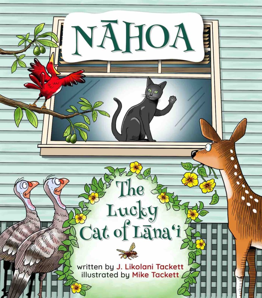 Nahoa the Lucky Cat of Lanai is one of the cutest Hawaiian children's books. Image of the cover of Nahoa the Lucky Cat of Lanai book.