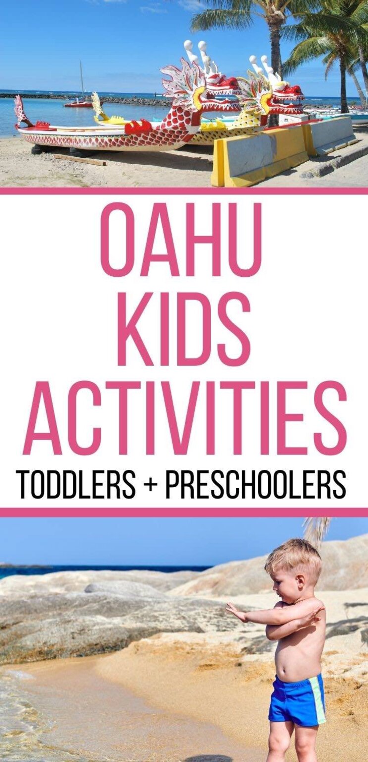 Best Oahu Kids Activities for Toddlers in Hawaii (2023)