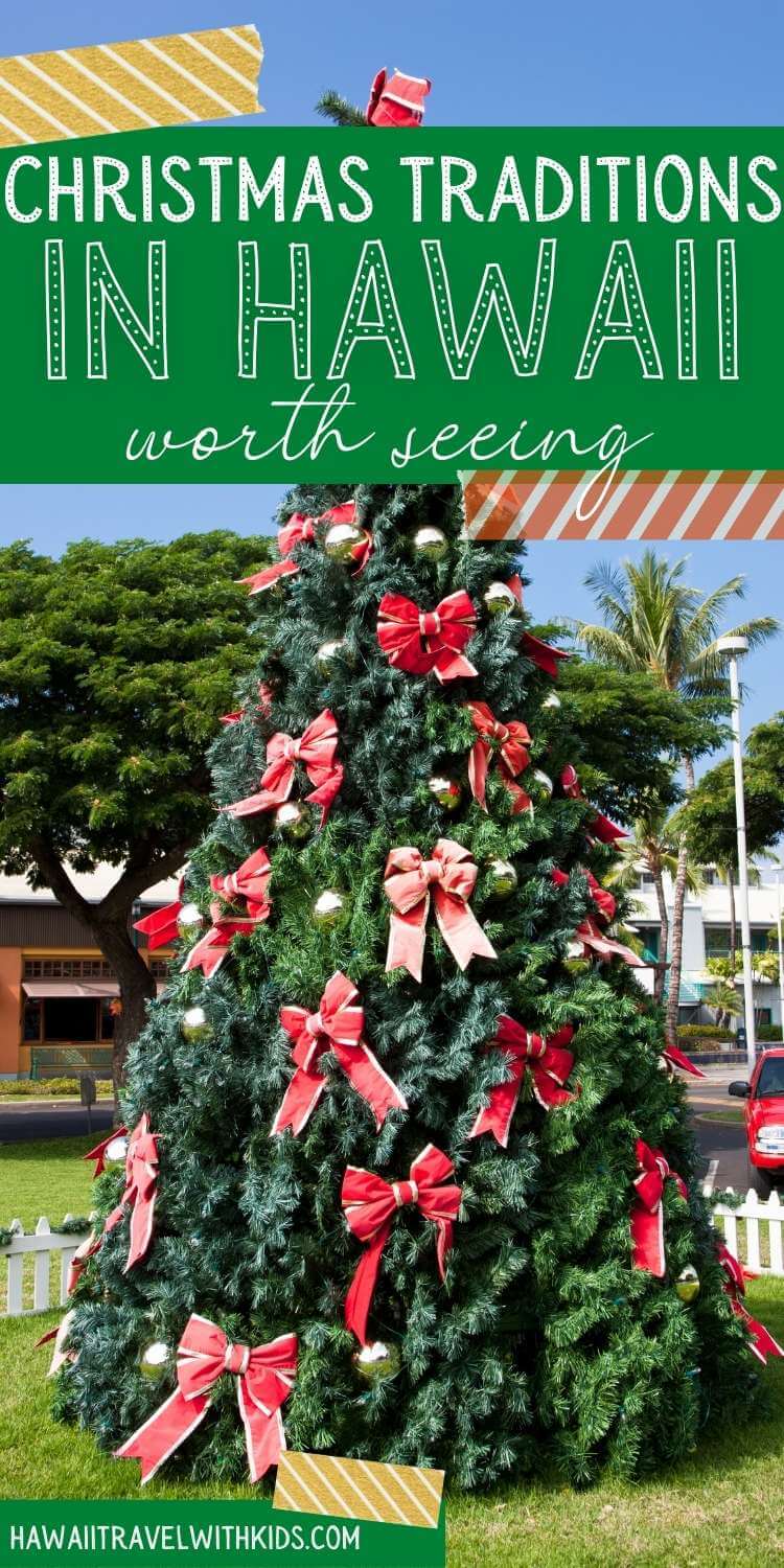 14 Magical Hawaiian Christmas Traditions You Need to Experience (2023)