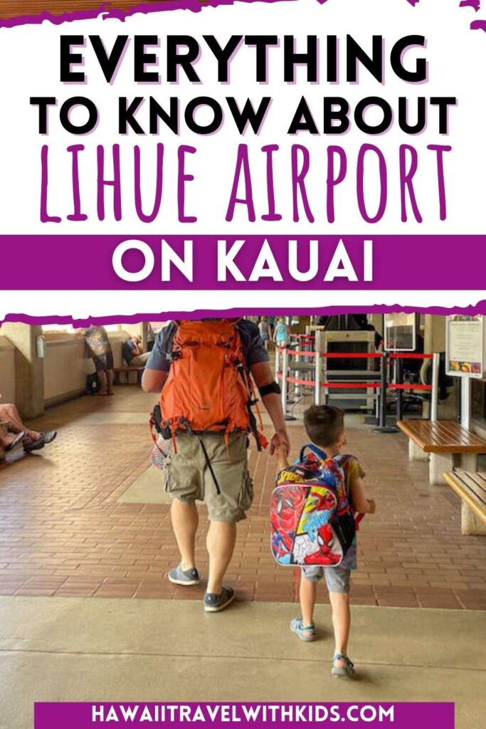 Guide to Lihue Airport on Kauai (2023)