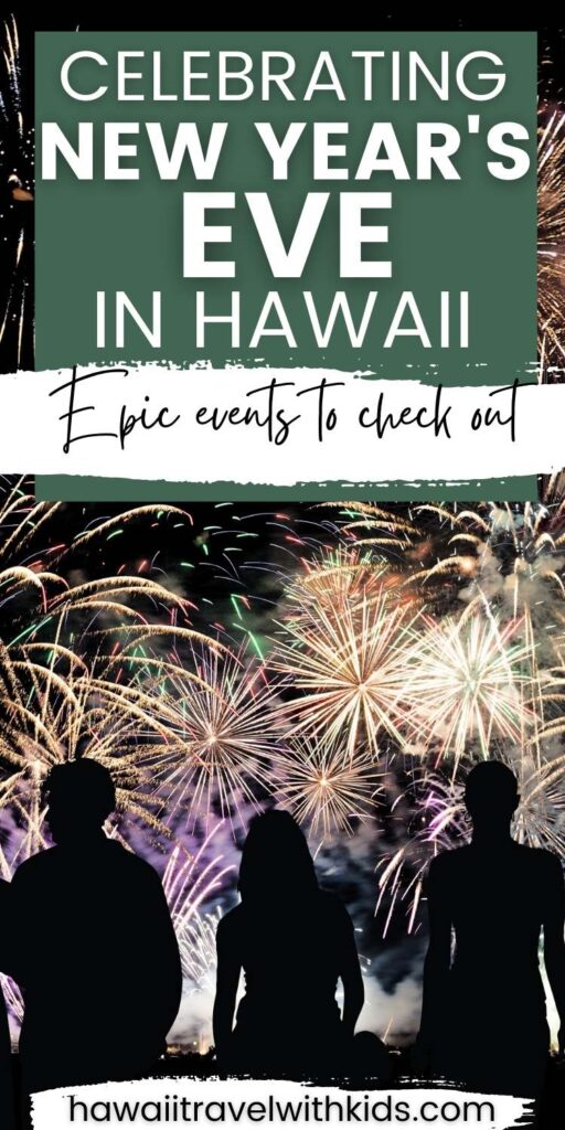 How to Celebrate New Year's Eve in Hawaii in 2025