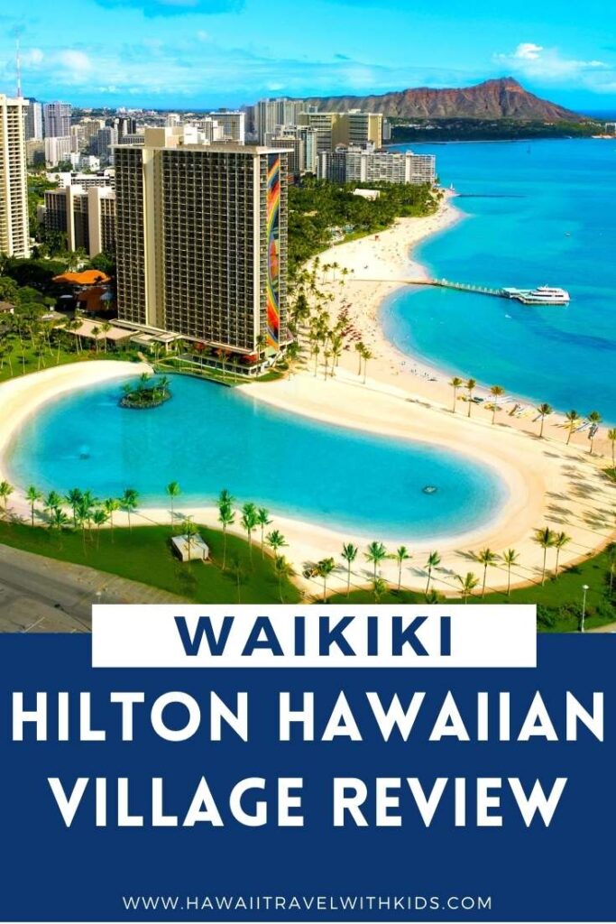 Hilton Hawaiian Village Waikiki Beach Resort - Honolulu HI