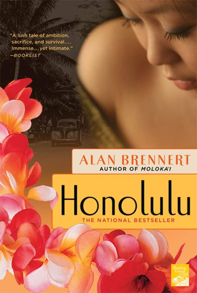 Image of Honolulu, a novel by Alan Brennert. This is one of the best books set in Hawaii.