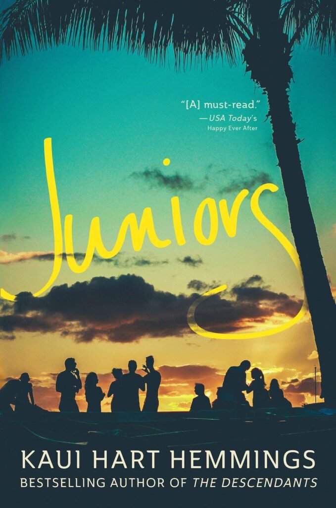 Image of Juniors, a Hawaiian novel by Kaui Hart Hemmings.