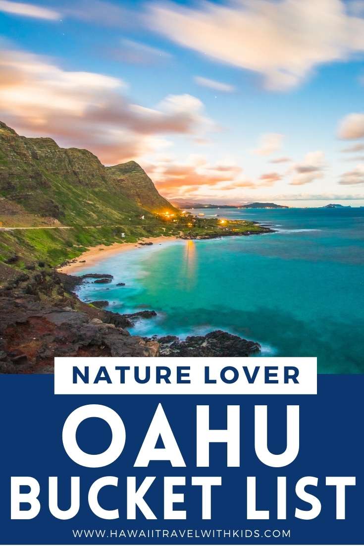 Oahu Bucket List Destinations for Nature Lovers (2023)