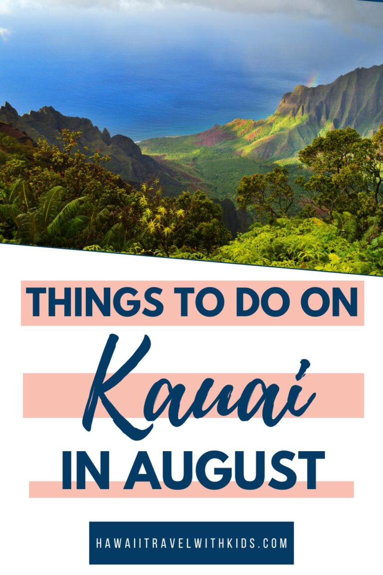Fun Family Activities to Enjoy on Kauai in August (2024)