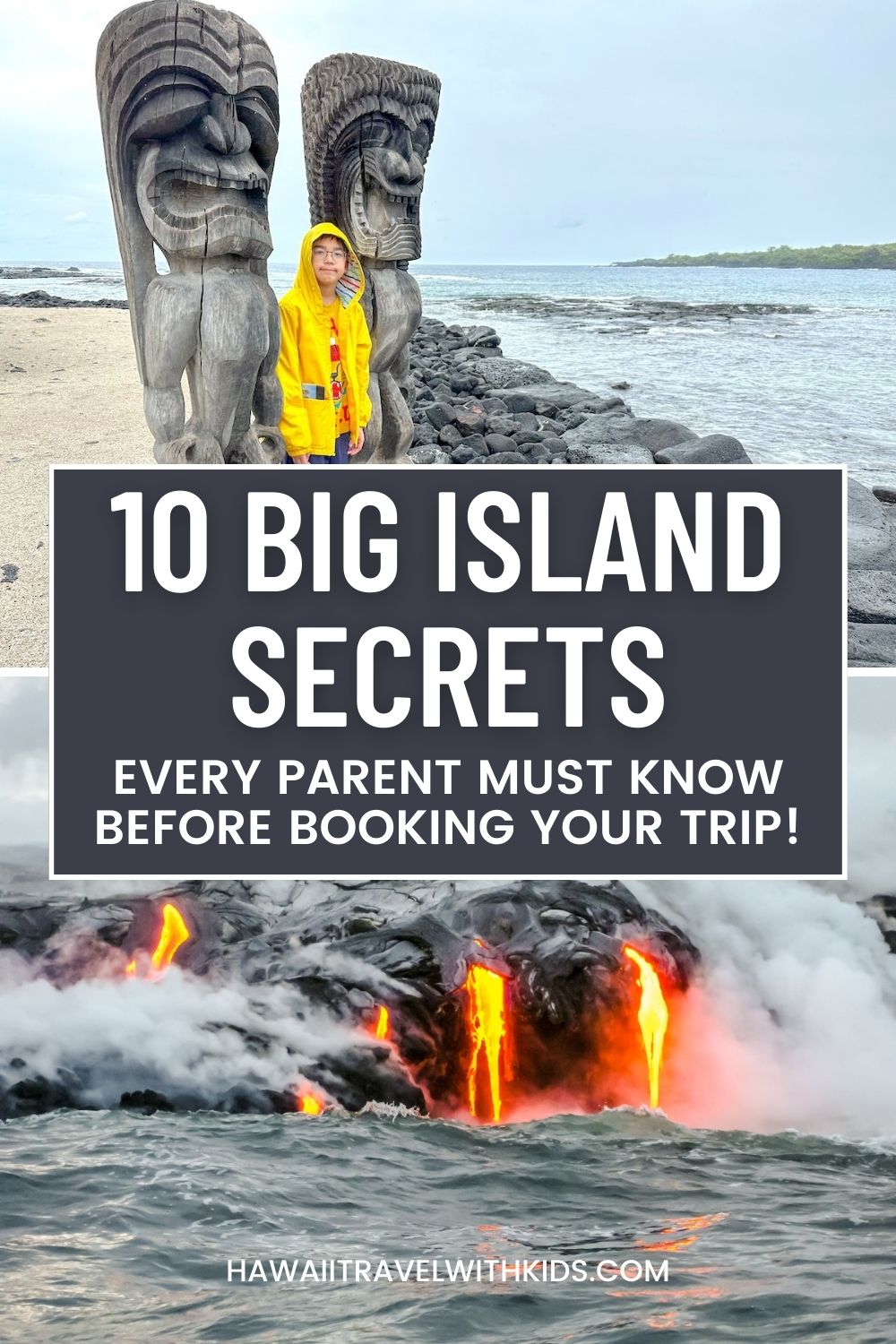 10 Big Island Secrets Every Parent Must Know Before Booking Your Trip!