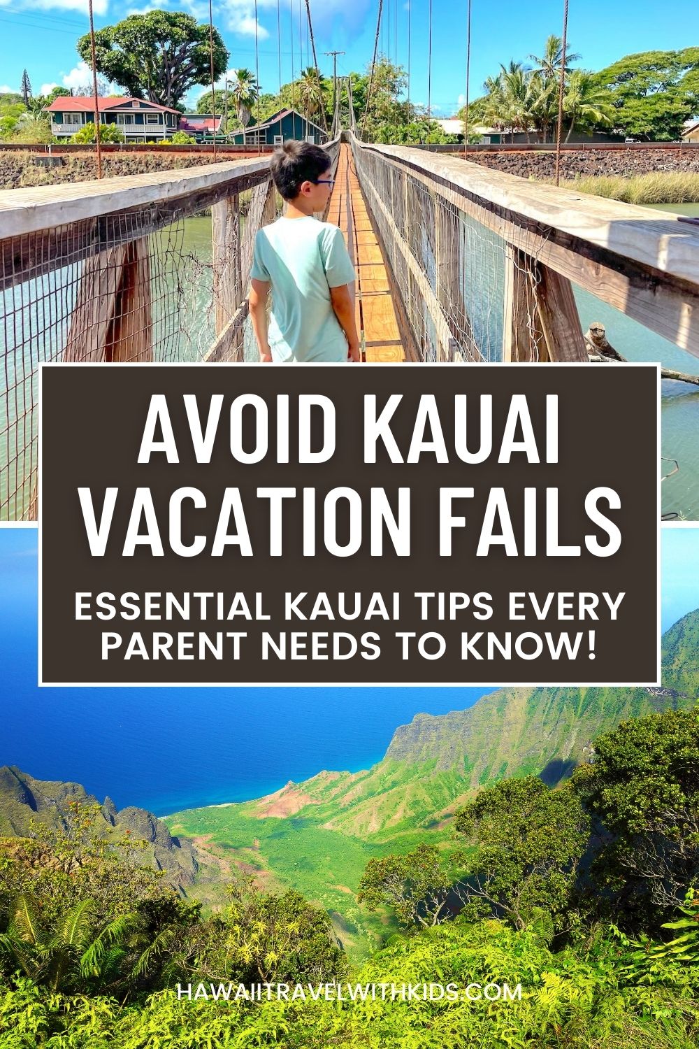 Avoid Vacation Fails: Essential Kauai Tips Every Parent Needs to Know! 